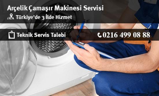 Türkiye'de Arçelik Çamaşır Makinesi Servisi, Teknik Servis