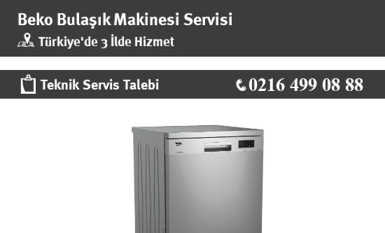 Türkiye'de Beko Bulaşık Makinesi Servisi, Teknik Servis