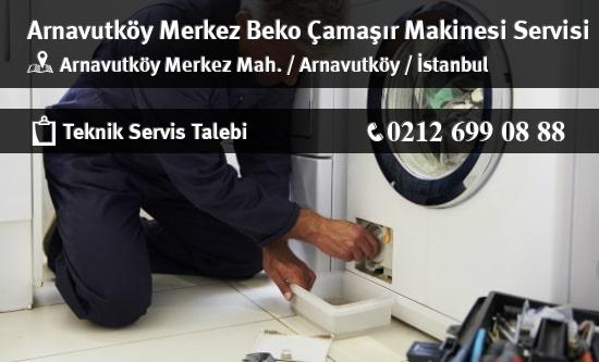 Arnavutköy Merkez Beko Çamaşır Makinesi Servisi İletişim