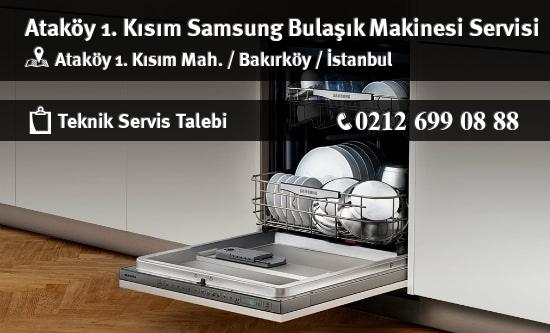 Ataköy 1. Kısım Samsung Bulaşık Makinesi Servisi İletişim