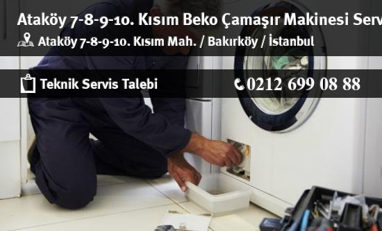 Ataköy 7-8-9-10. Kısım Beko Çamaşır Makinesi Servisi İletişim