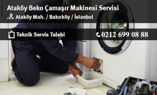 Ataköy Beko Çamaşır Makinesi Servisi İletişim