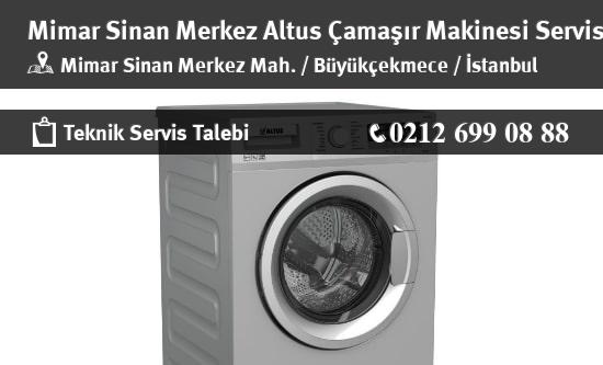 Mimar Sinan Merkez Altus Çamaşır Makinesi Servisi İletişim