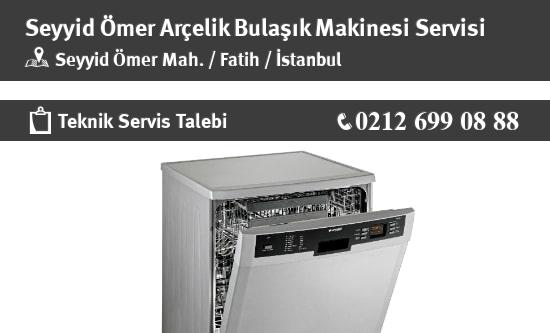 Seyyid Ömer Arçelik Bulaşık Makinesi Servisi İletişim