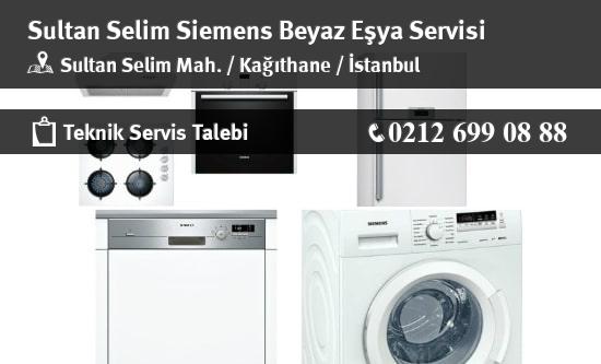 Sultan Selim Siemens Beyaz Eşya Servisi İletişim