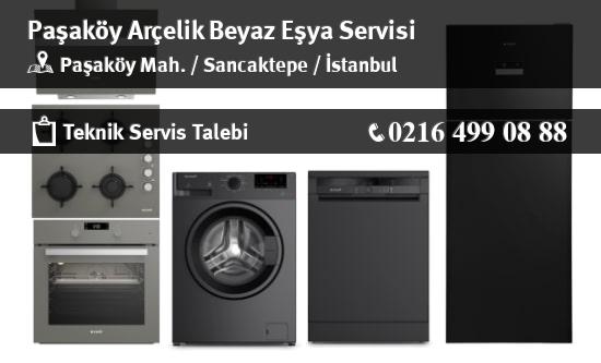 Paşaköy Arçelik Beyaz Eşya Servisi İletişim