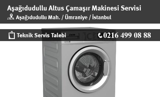 Aşağıdudullu Altus Çamaşır Makinesi Servisi İletişim
