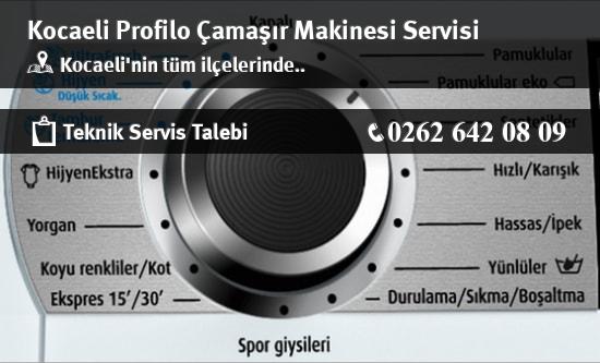Kocaeli Profilo Çamaşır Makinesi Servisi İletişim