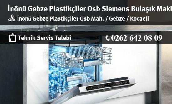 İnönü Gebze Plastikçiler Osb Siemens Bulaşık Makinesi Servisi İletişim