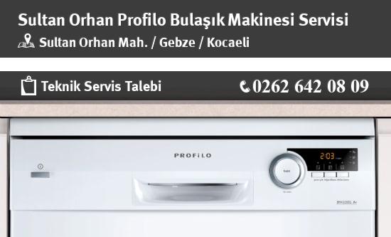 Sultan Orhan Profilo Bulaşık Makinesi Servisi İletişim