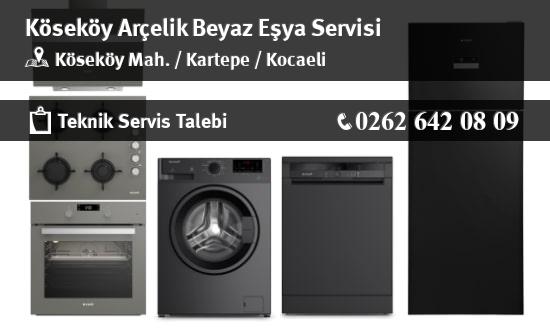 Köseköy Arçelik Beyaz Eşya Servisi İletişim