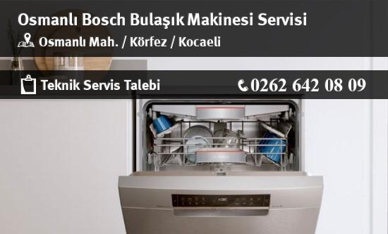 Osmanlı Bosch Bulaşık Makinesi Servisi İletişim